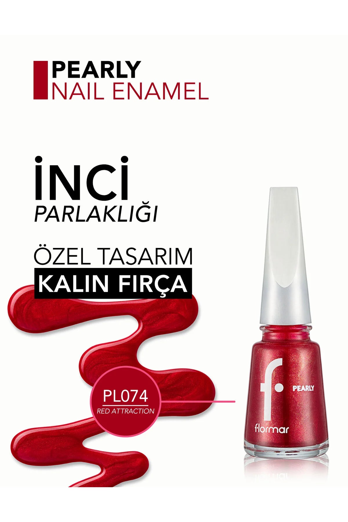 Flormar Pearly Oje Red Attraction detay görünüm