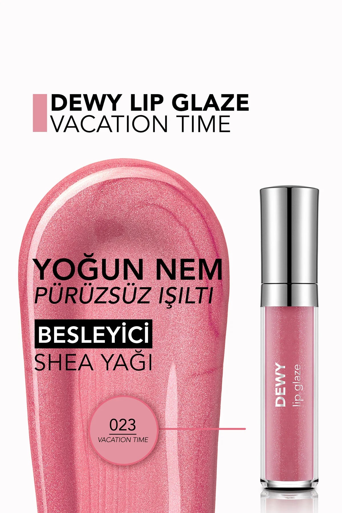 Flormar Dewy Lip Glaze Nemlendirici Yarı Transparan Dudak Parlatıcısı – 023 Vacation Time