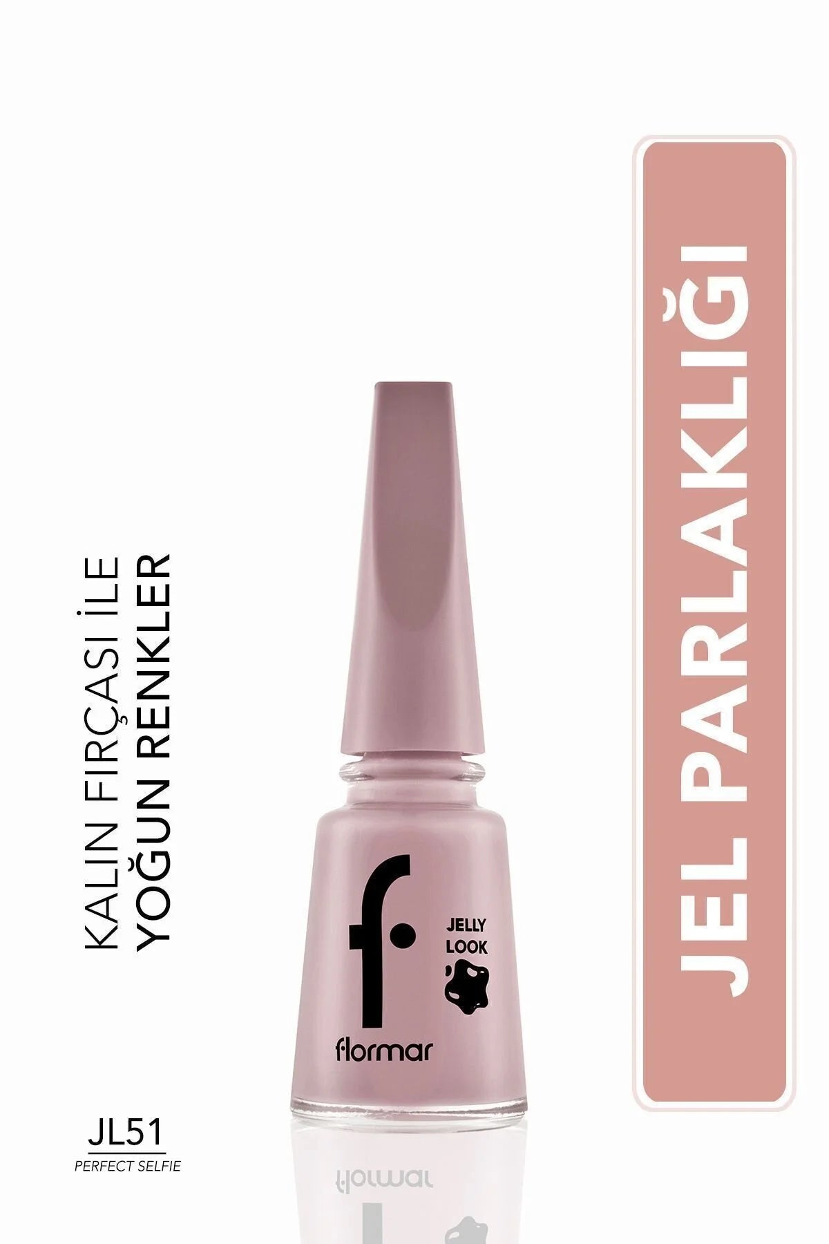 Flormar Jelly Look Oje Perfect Selfie önden görünüm