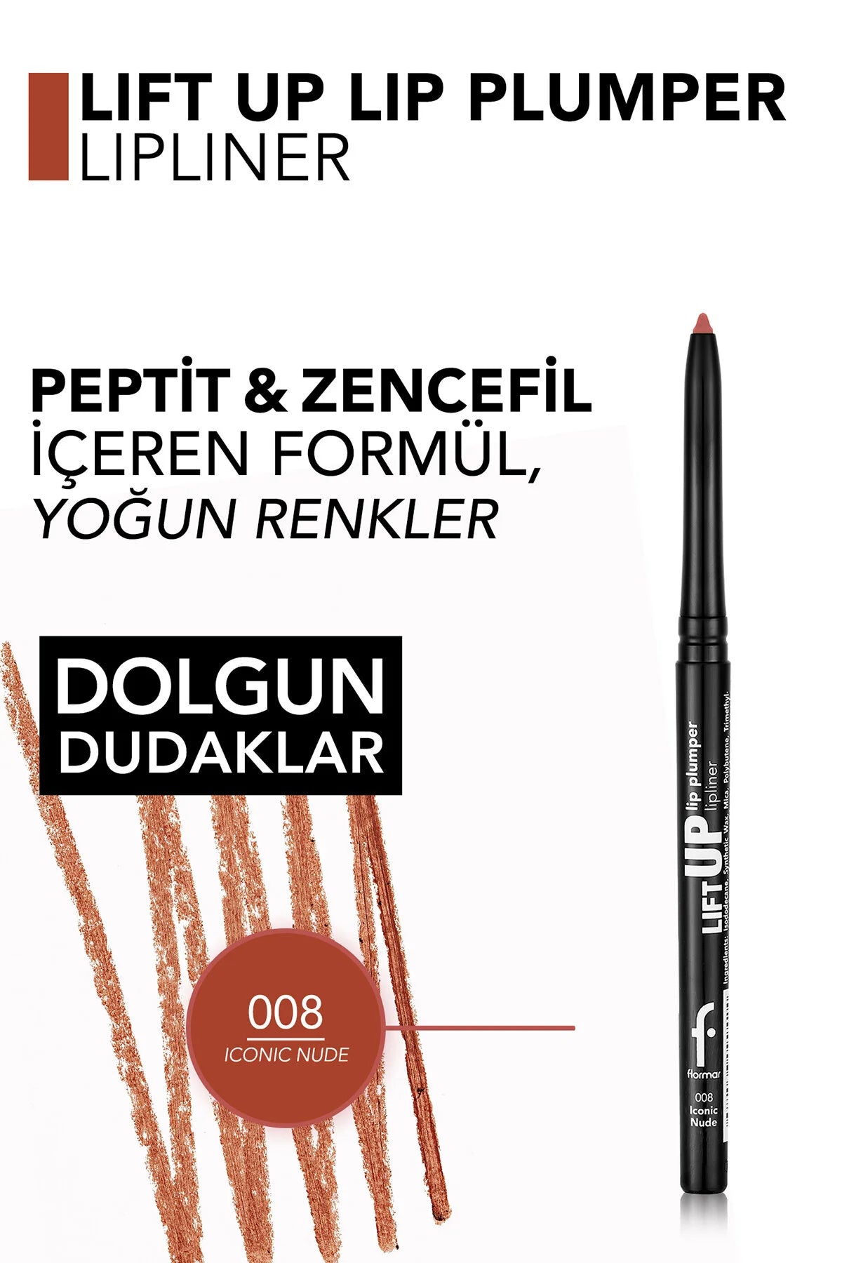 Flormar Lift Up Lipliner 008 Iconic Nude uç yakın çekim