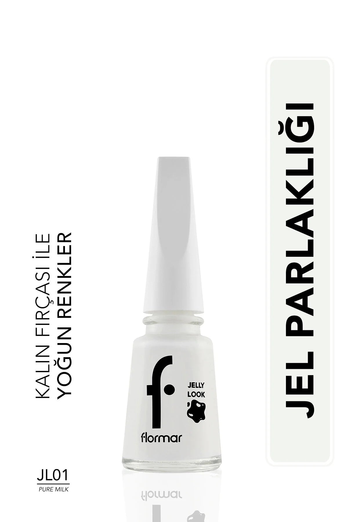 Flormar Jel Görünümlü Parlak Oje – Jelly Look Nail Enamel – JL01 Pure Milk