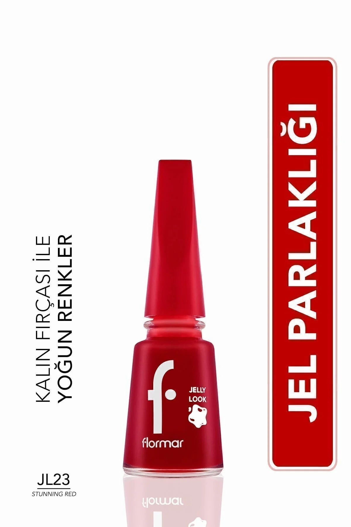 Flormar Jel Görünümlü Parlak Oje – Jelly Look Nail Enamel – JL23 Stunning Red