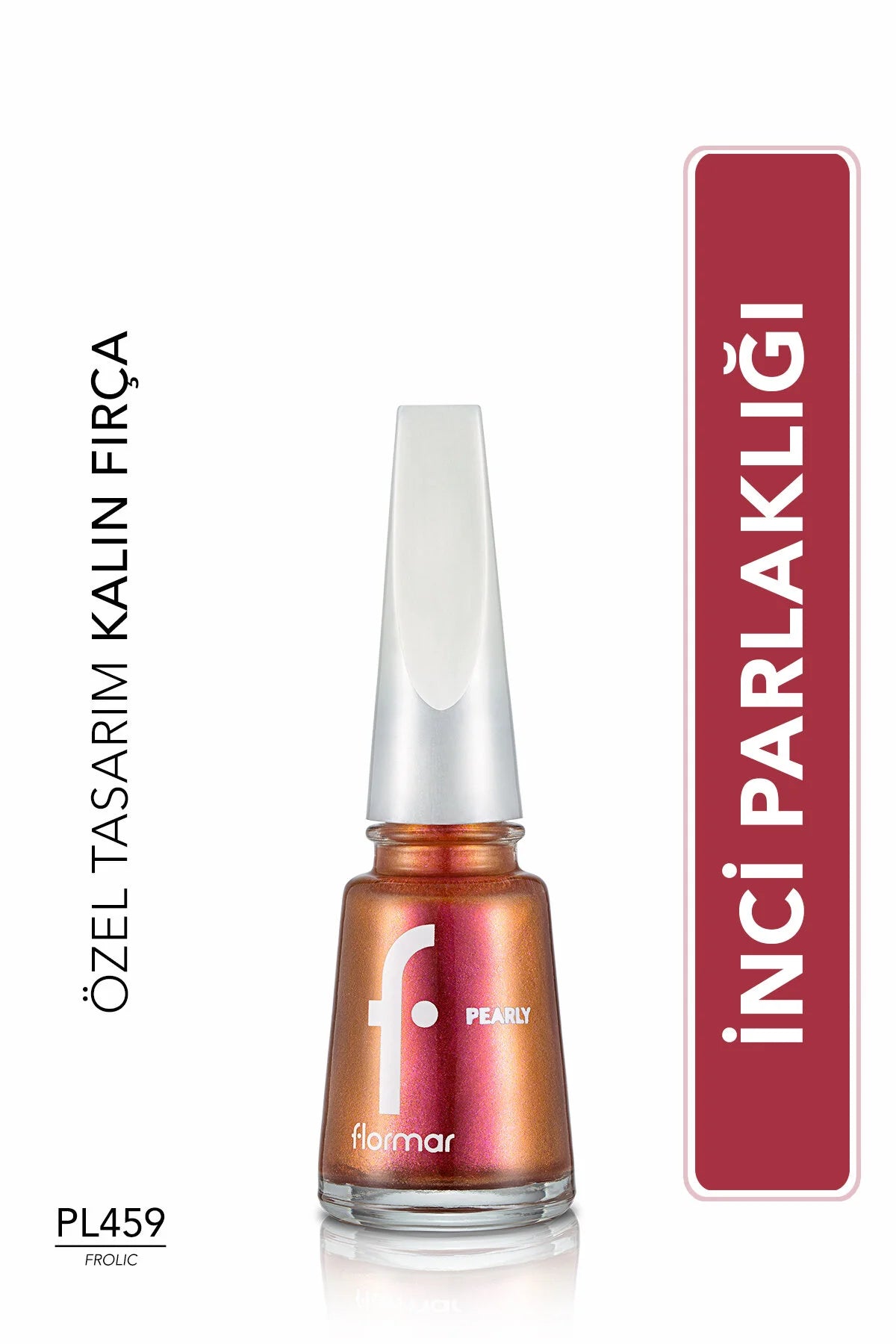 Flormar Pearly Oje PL459 Frolic şişe görünümü