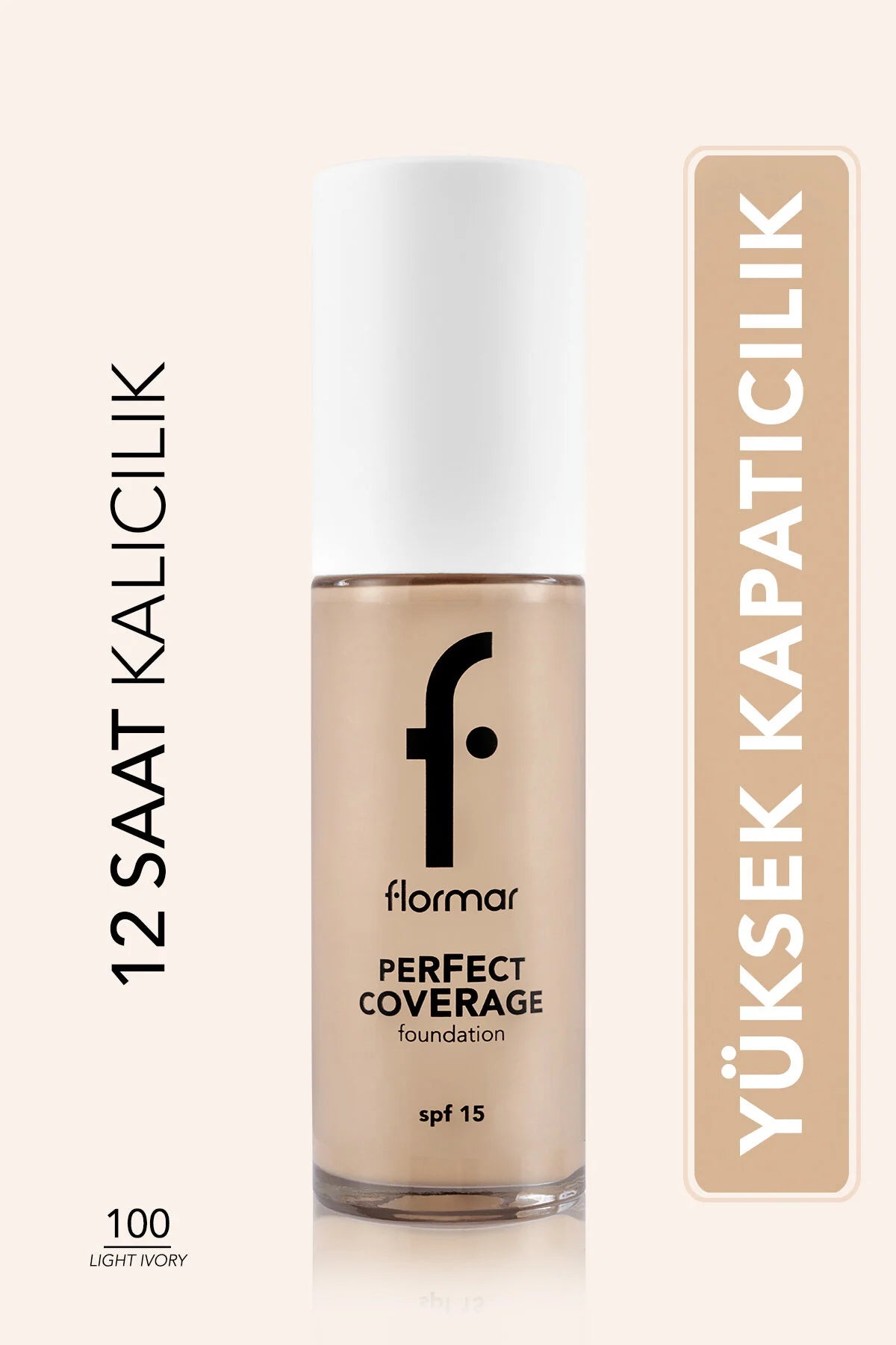 Flormar Perfect Coverage Fondöten Light Ivory önden görünüm