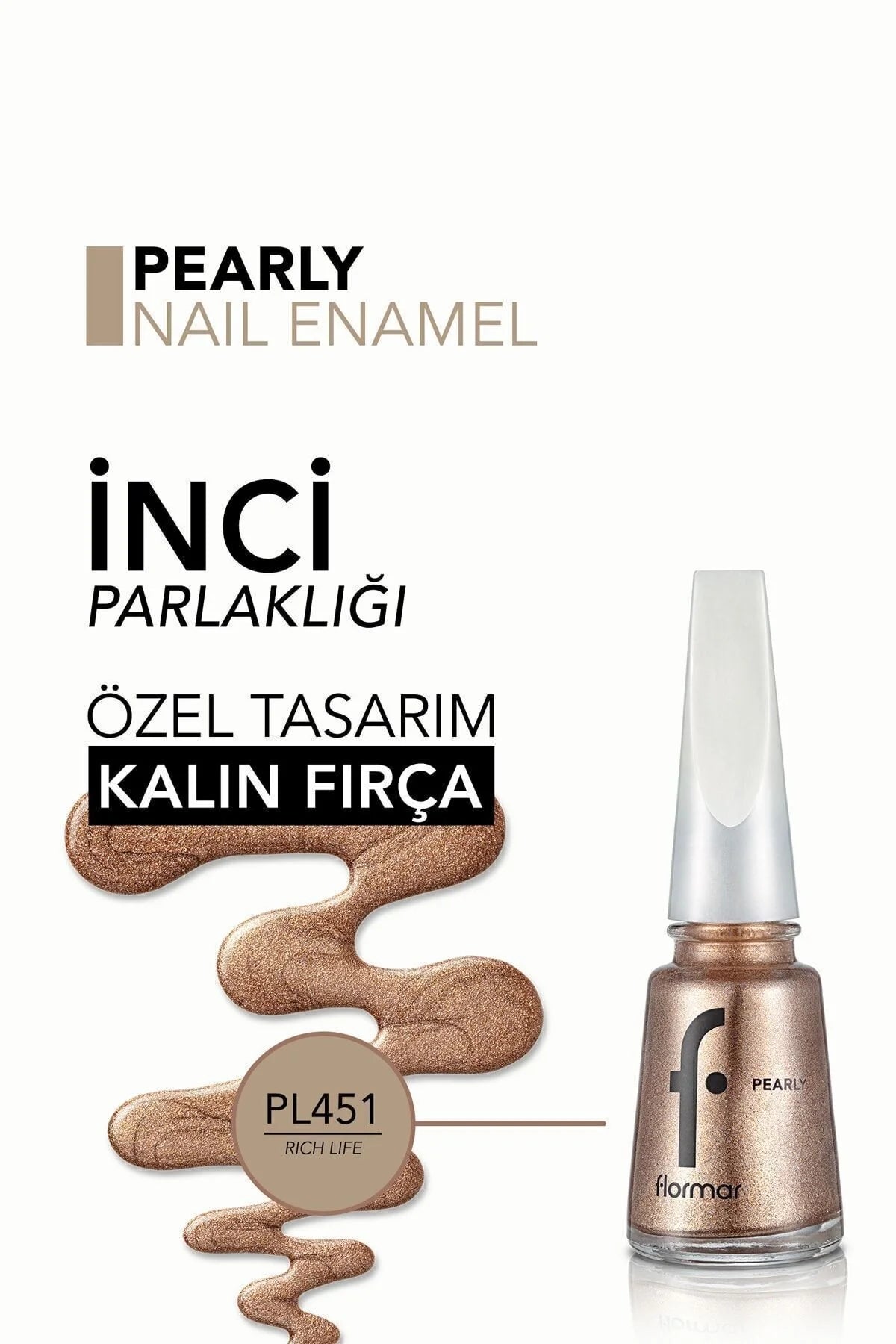 Flormar Pearly Oje Rich Life detay görünüm