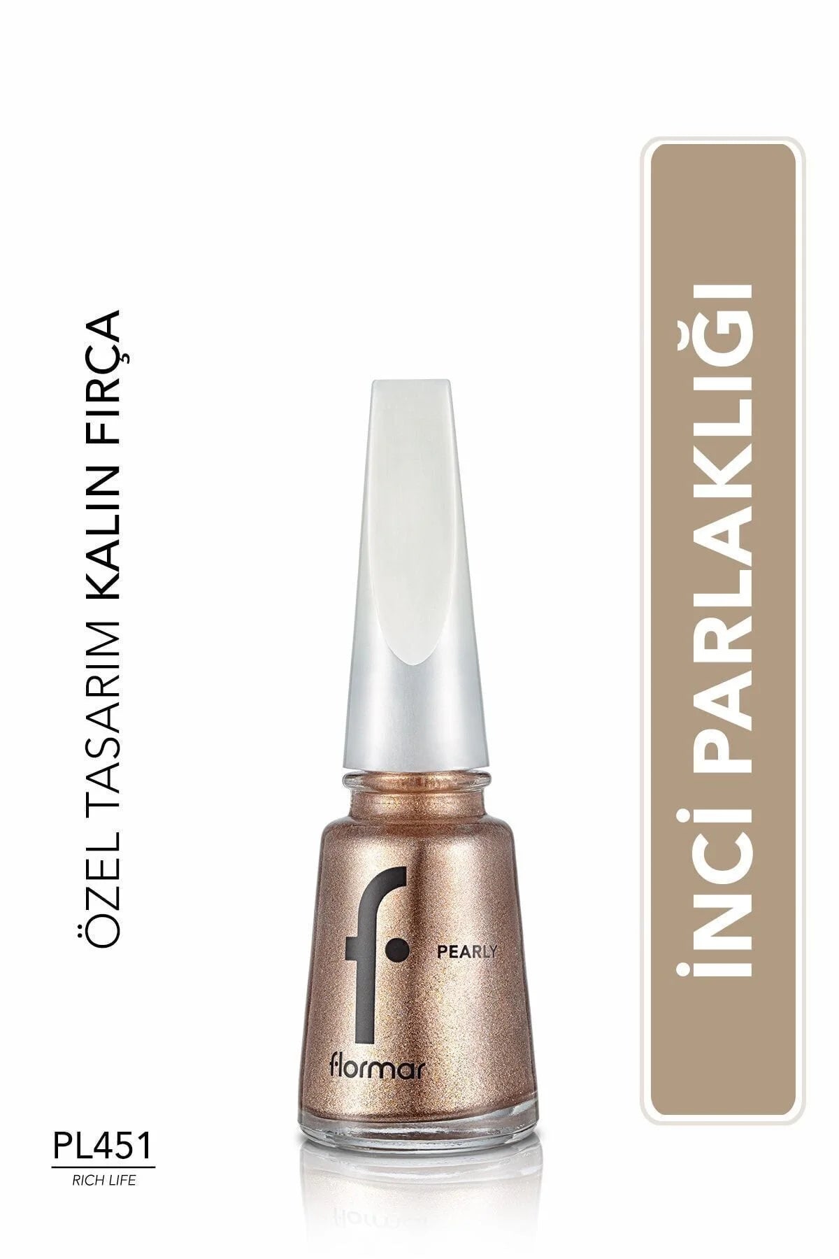 Flormar Pearly Oje Rich Life önden görünüm