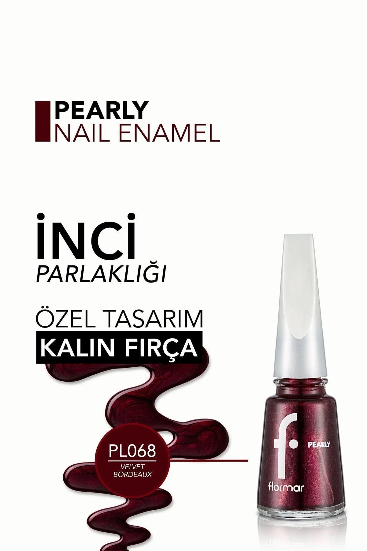 Flormar Pearly Oje Velvet Bordeaux detay görünüm