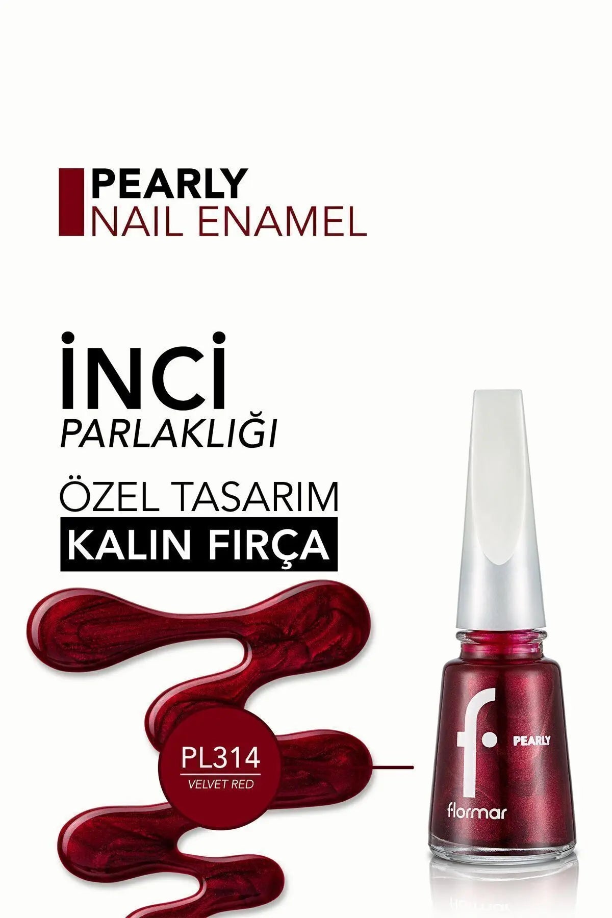 Flormar Pearly Oje Velvet Red detay görünüm