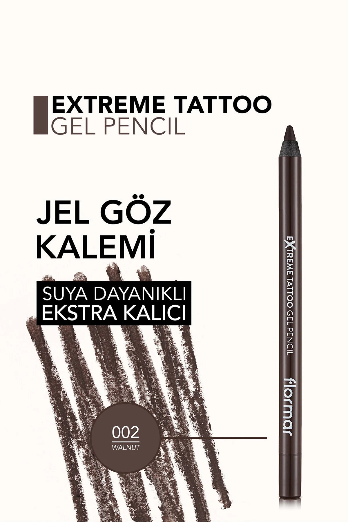 Flormar Extreme Tattoo Göz Kalemi 02 Walnut detay görünüm