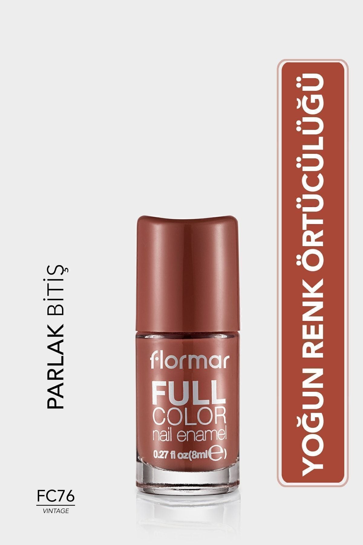 Flormar Full Color Yoğun Pigmentli Parlak Oje – FC76 Vintage
