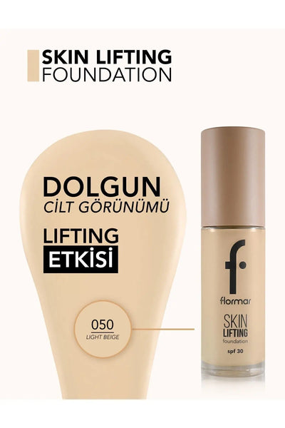 Flormar SPF30 Sıkılaştırıcı Fondöten – Skin Lifting FDT-050 Light Beige