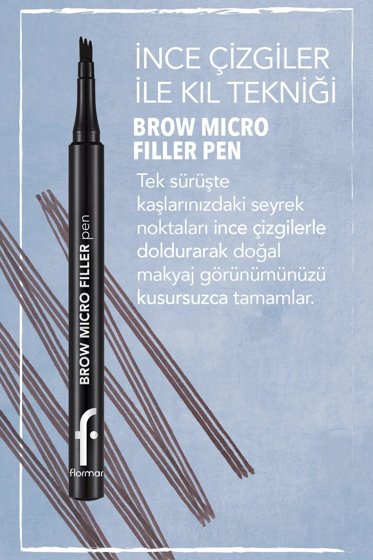 Flormar Brow Micro Filler Pen – 03 Brown