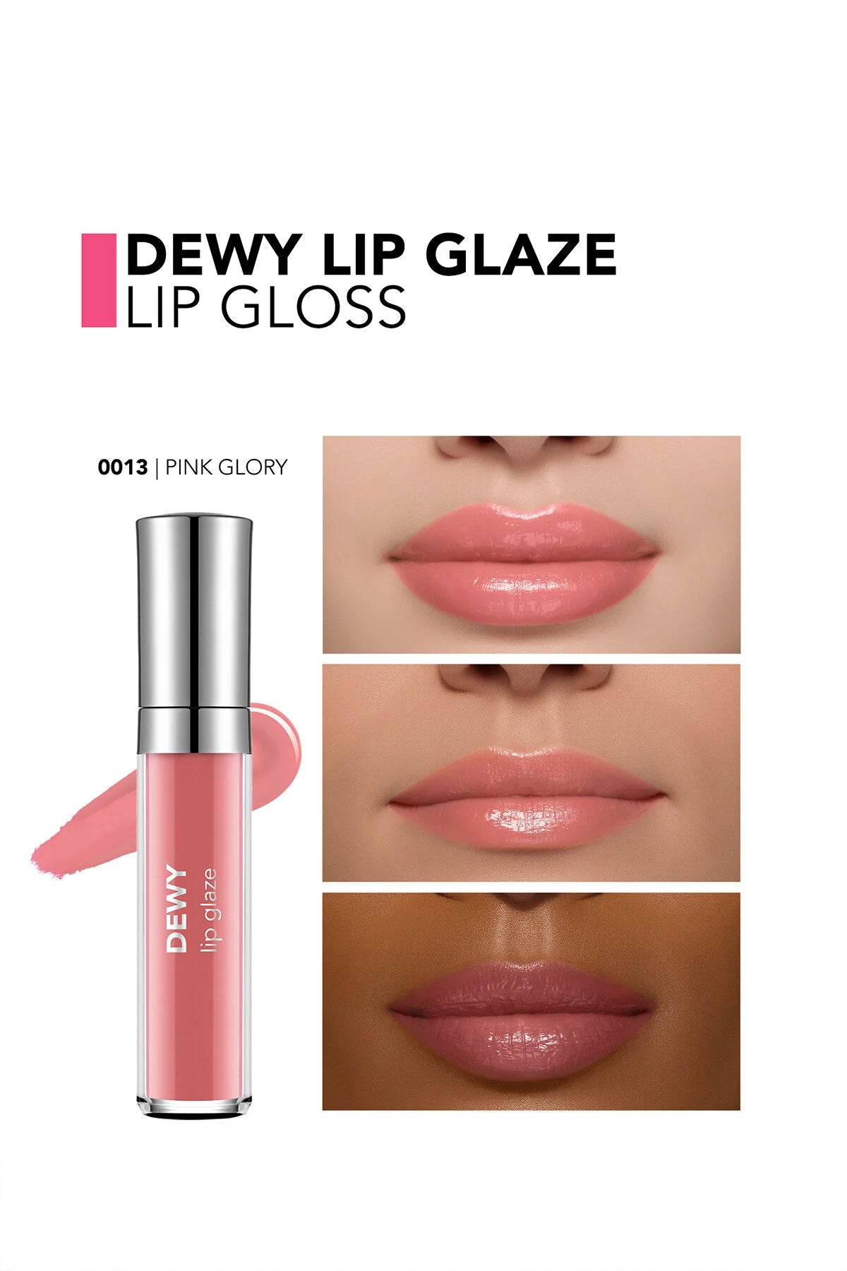 Flormar Dewy Lip Glaze Nemlendirici Yarı Transparan Dudak Parlatıcısı – 013 Pink Glory