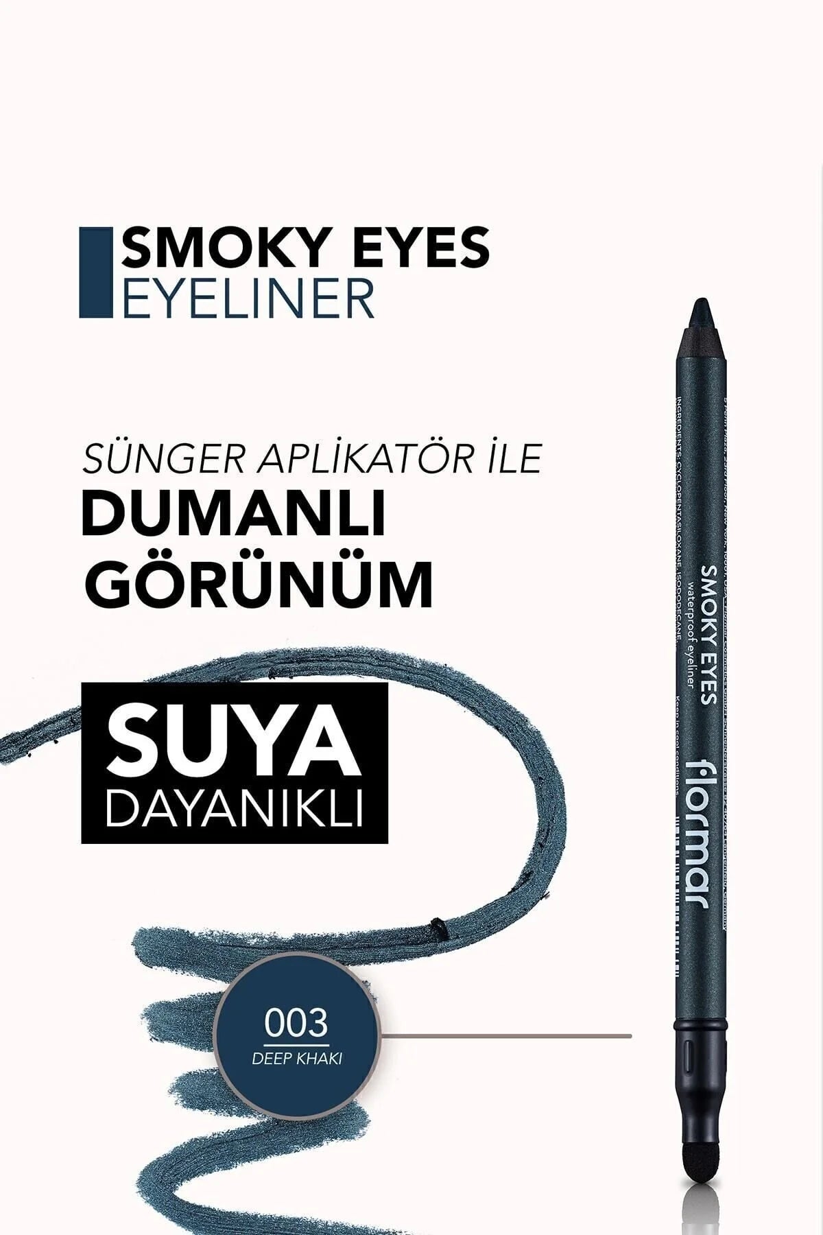 Flormar Göz Kalemi Smoky Eyes Waterproof Eyeliner – 003 Deep Khaki