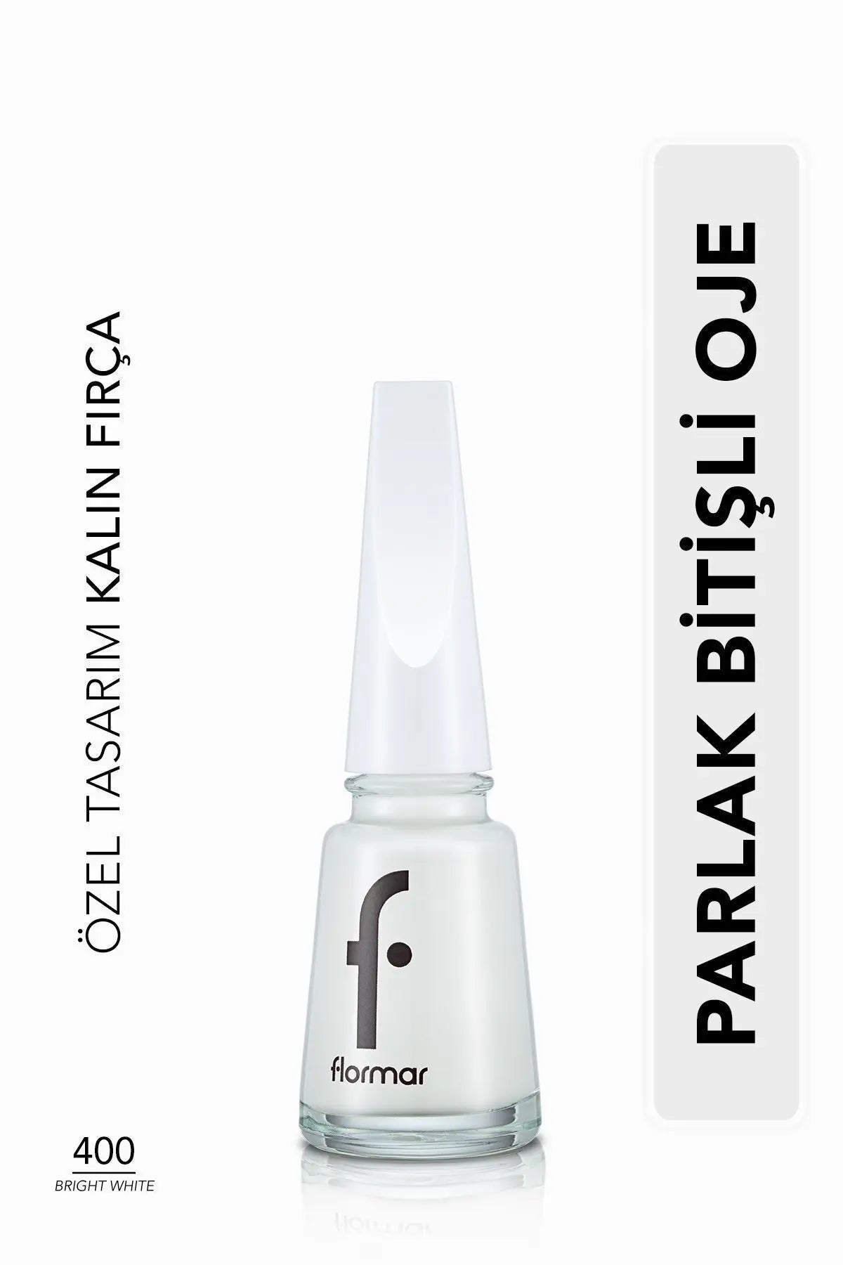 Flormar Klasik Parlak Bitişli Yüksek Pigmentli Oje – FNE-400 Bright White