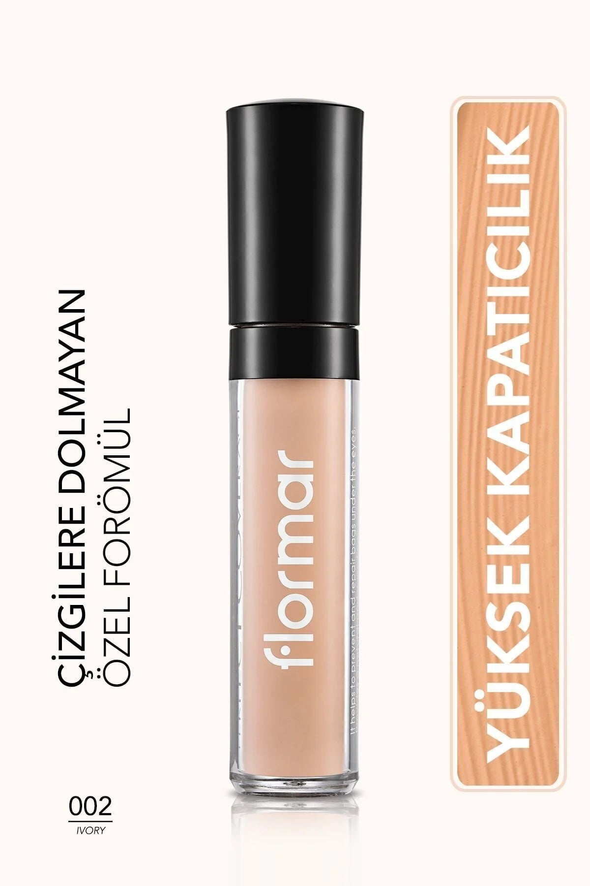 Flormar Koyu Halka Önlemeye Yardımcı Likit Kapatıcı – 002 Ivory
