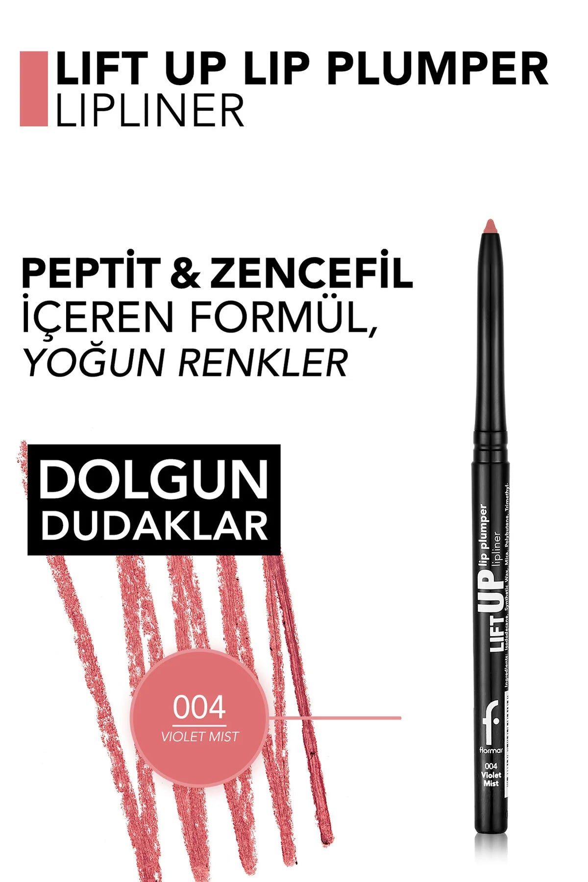 Flormar Lift Up Lipliner 004 Violet Mist uç yakın çekim