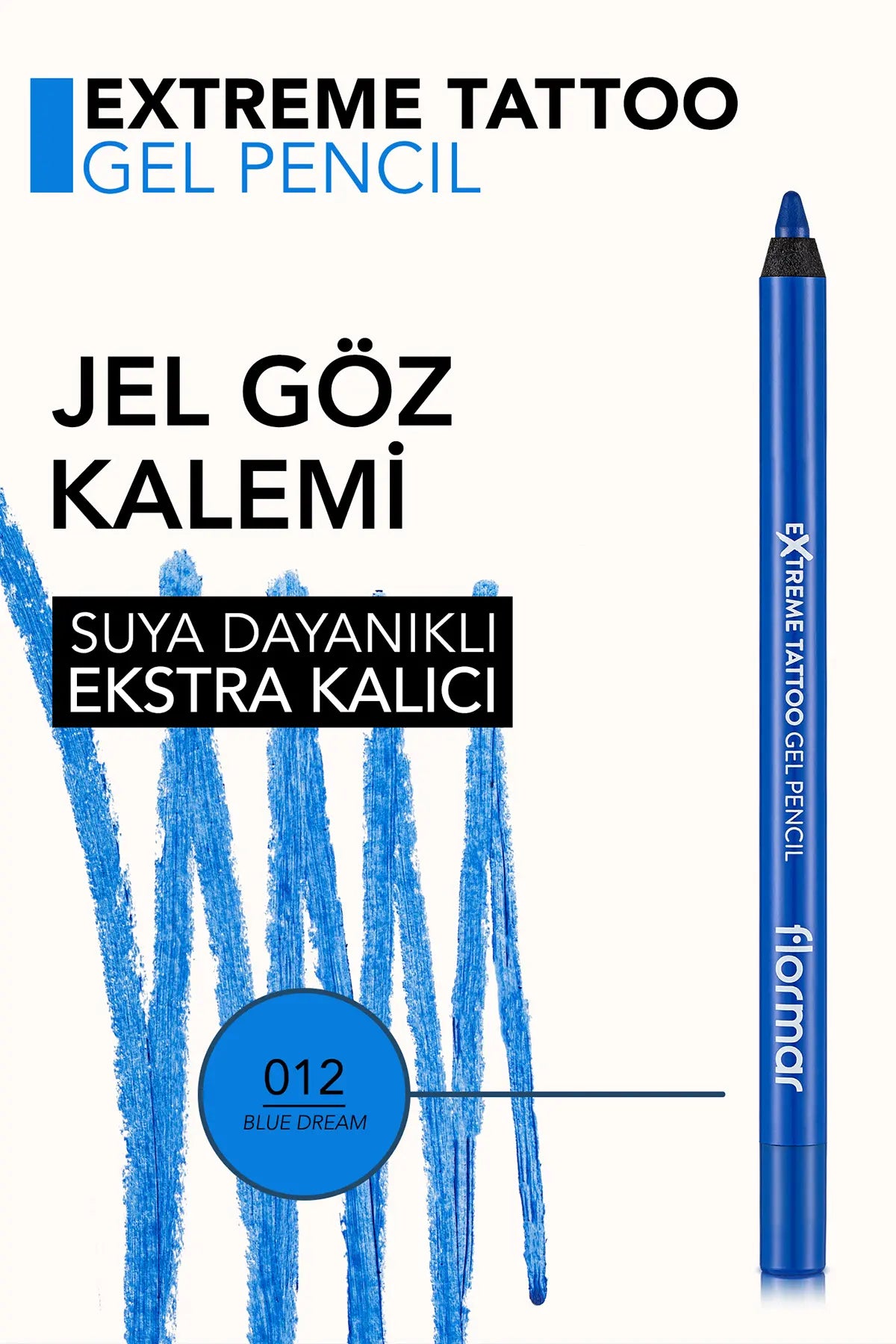 Flormar Extreme Tattoo Göz Kalemi 12 Blue Dream detay görünüm