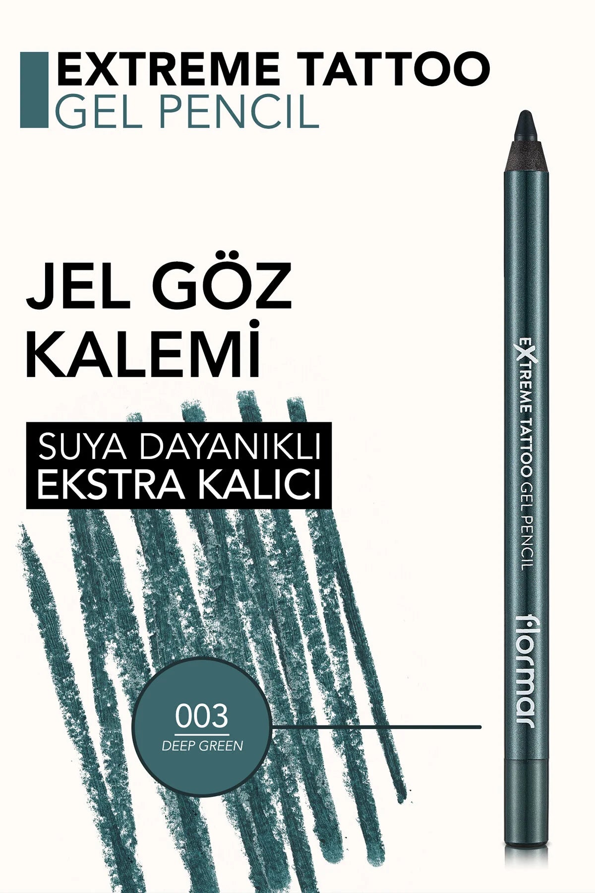 Flormar Extreme Tattoo Göz Kalemi 03 Deep Green detay görünüm