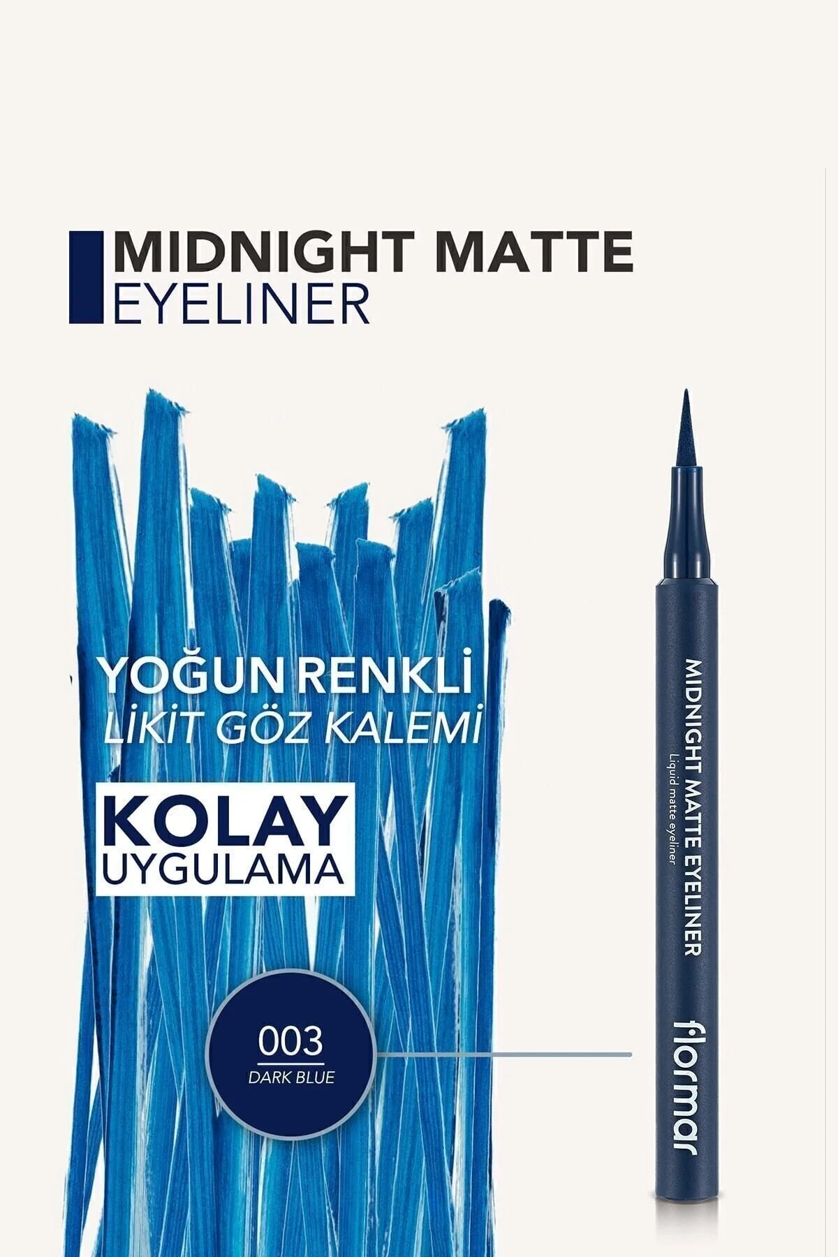 Flormar Midnight Matte Eyeliner Dark Blue detay görünüm