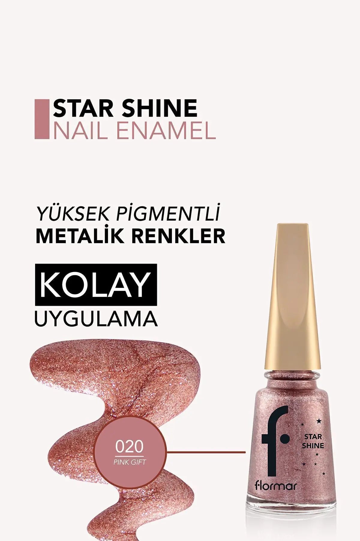Flormar Star Shine Yüksek Pigmentli Metalik Parlak Oje – 020 Pink Gift