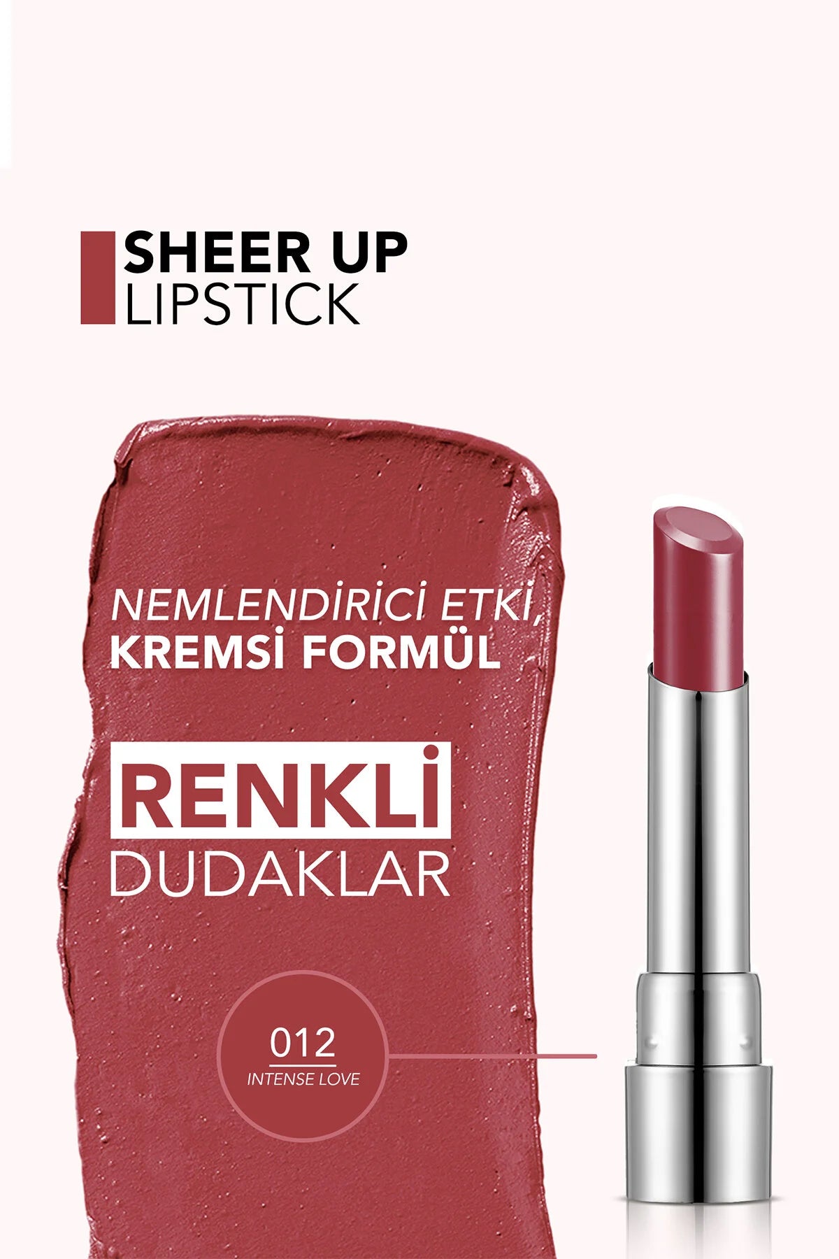 Flormar Sheer Up Nemlendirici Parlak Ruj – SLS-012 Intense Love
