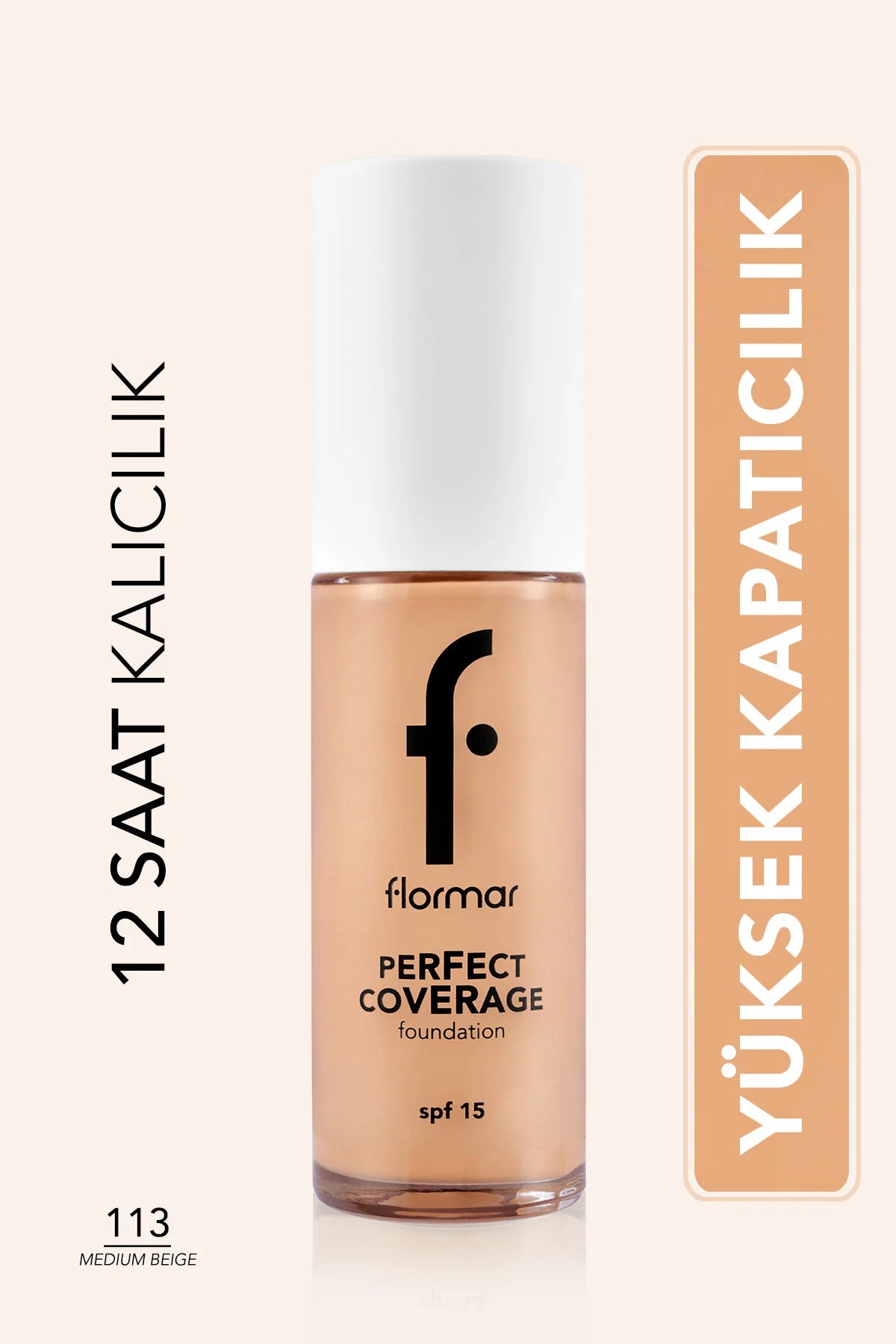 Flormar Perfect Coverage Fondöten Medium Beige önden görünüm