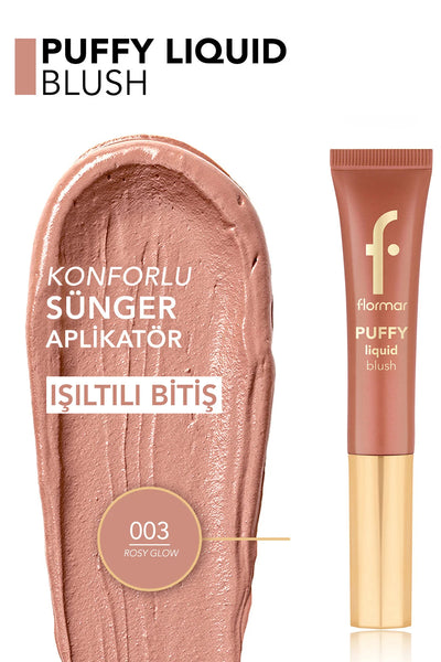 Flormar Puffy Likit Allık 003 Rosy Glow detay görünüm