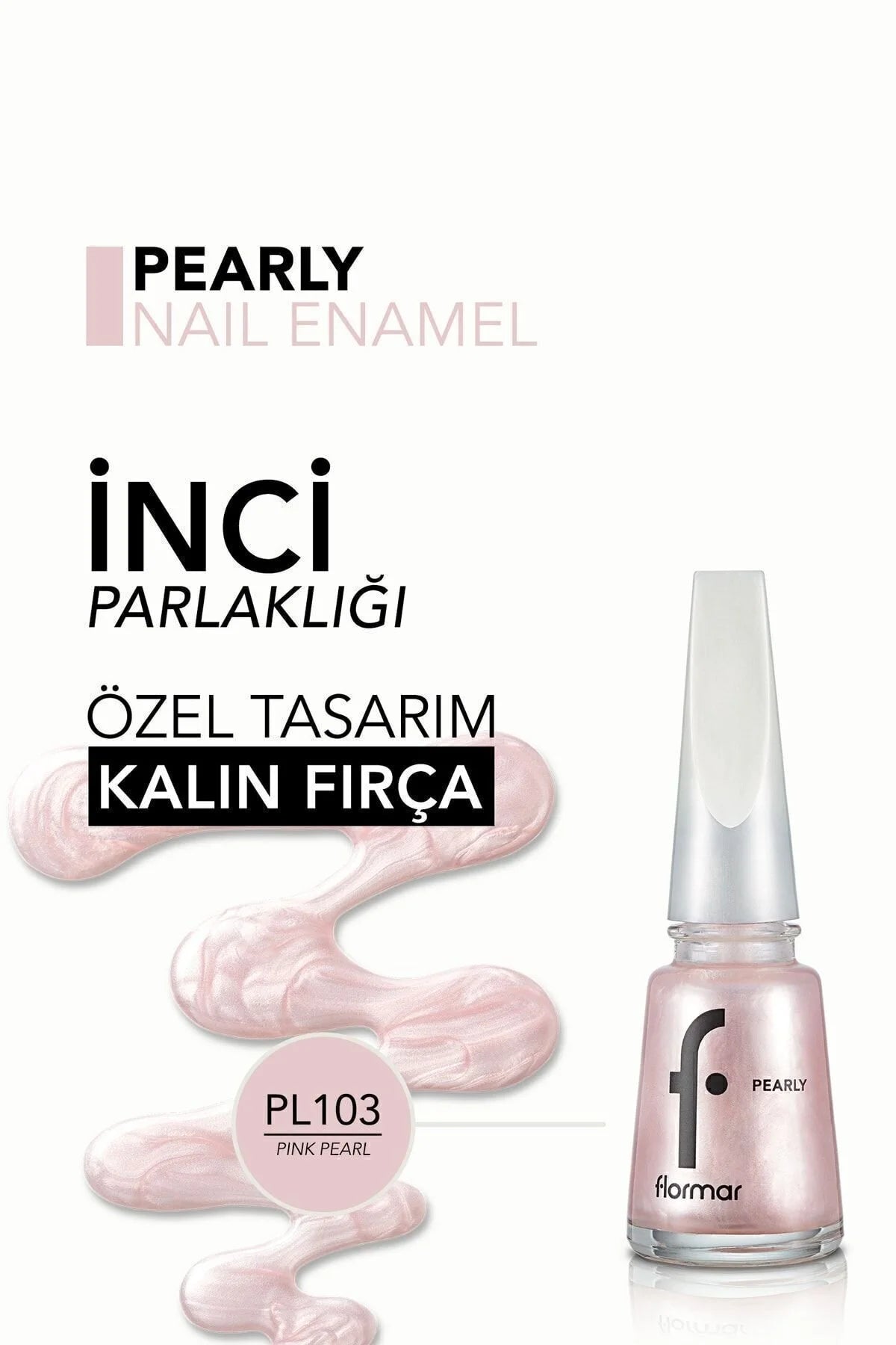 Flormar Pearly Oje Pink Pearl detay görünüm