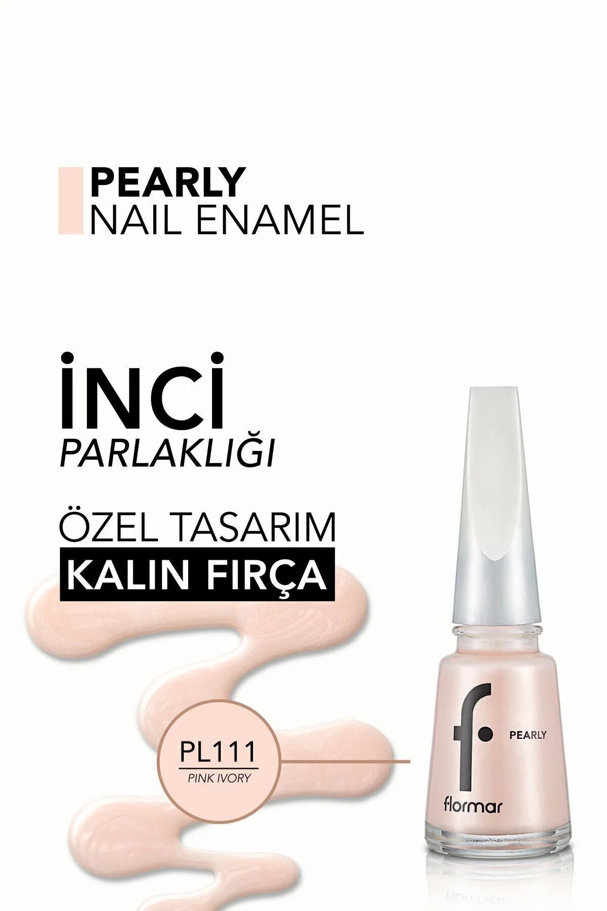 Flormar Pearly Oje Pink Ivory detay görünüm