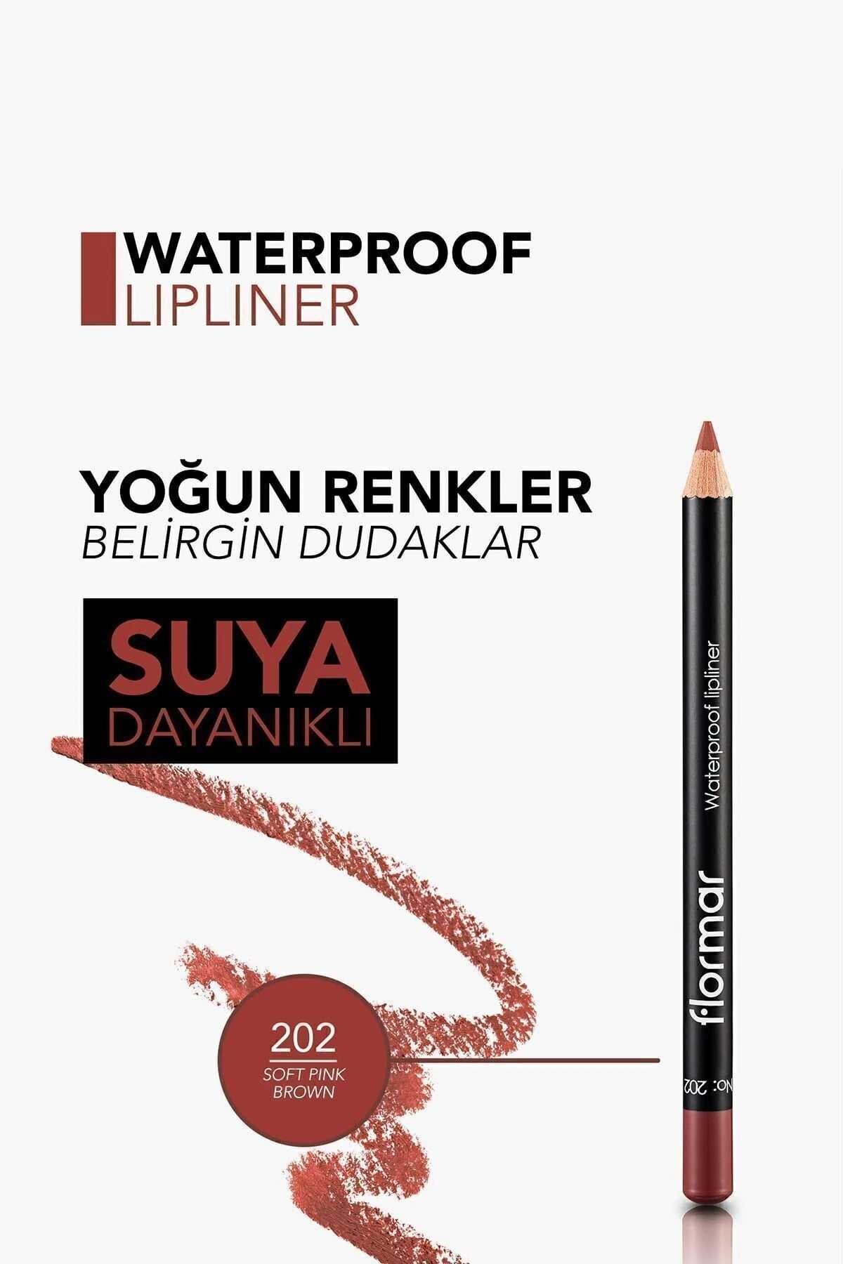 Flormar Suya Dayanıklı Dudak Kalemi – Waterproof Lipliner 202 Soft Pink Brown