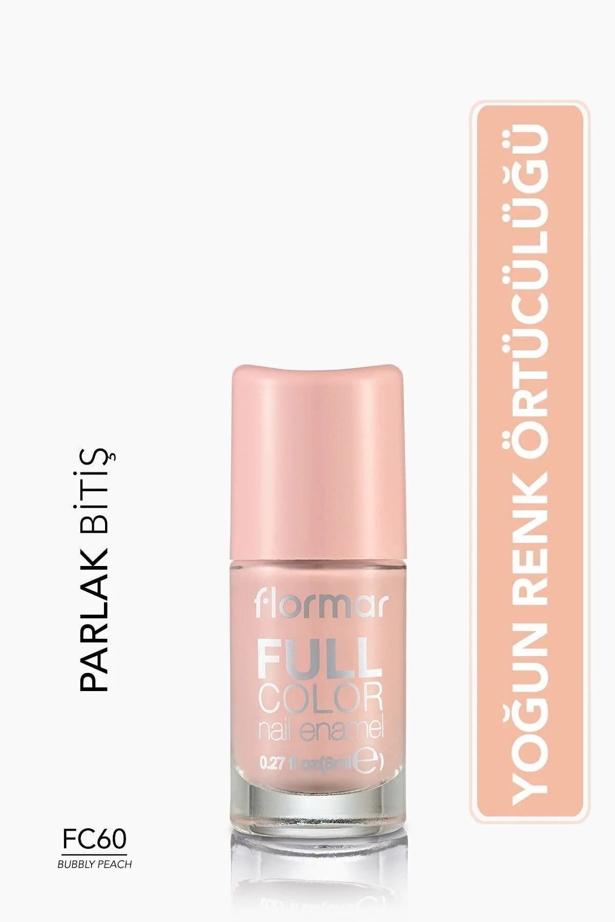 Flormar Full Color Yoğun Pigmentli Parlak Oje – FC60 Bubbly Peach