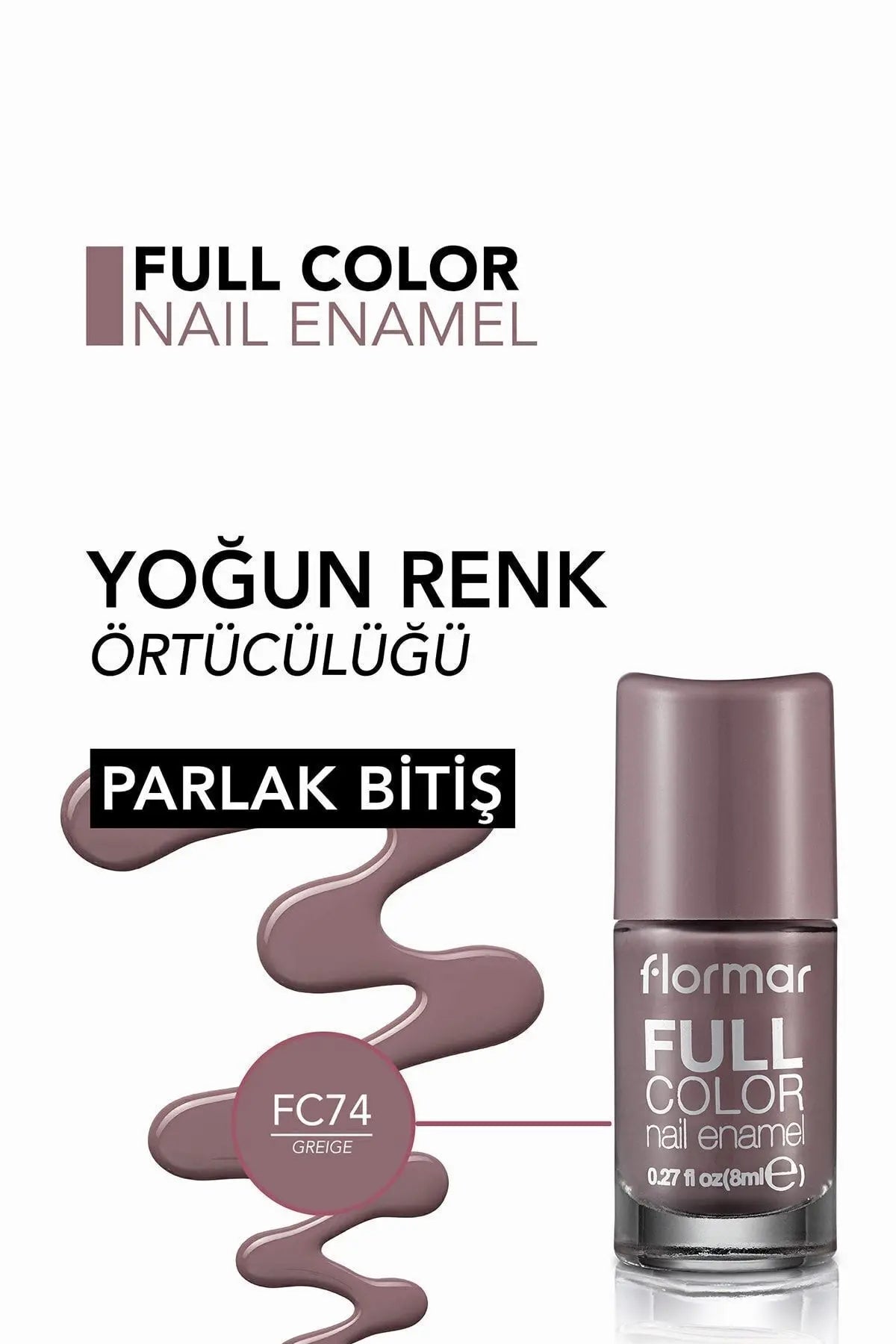 Flormar Full Color Yoğun Pigmentli Parlak Oje ürün detay görseli